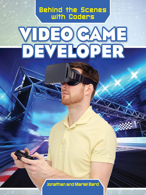 Title details for Video Game Developer by Jonathan Bard - Available